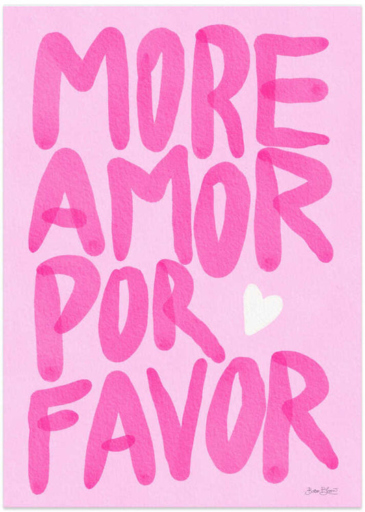 Pink More Amor Please - XL Poster